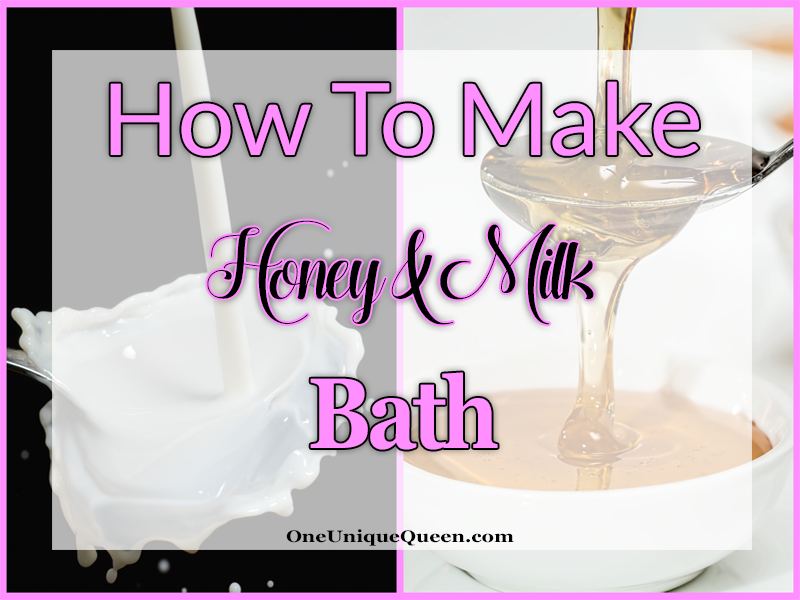 How To Make Honey & Milk Bath