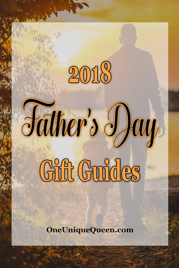 2018 Father's Day Gift Guide