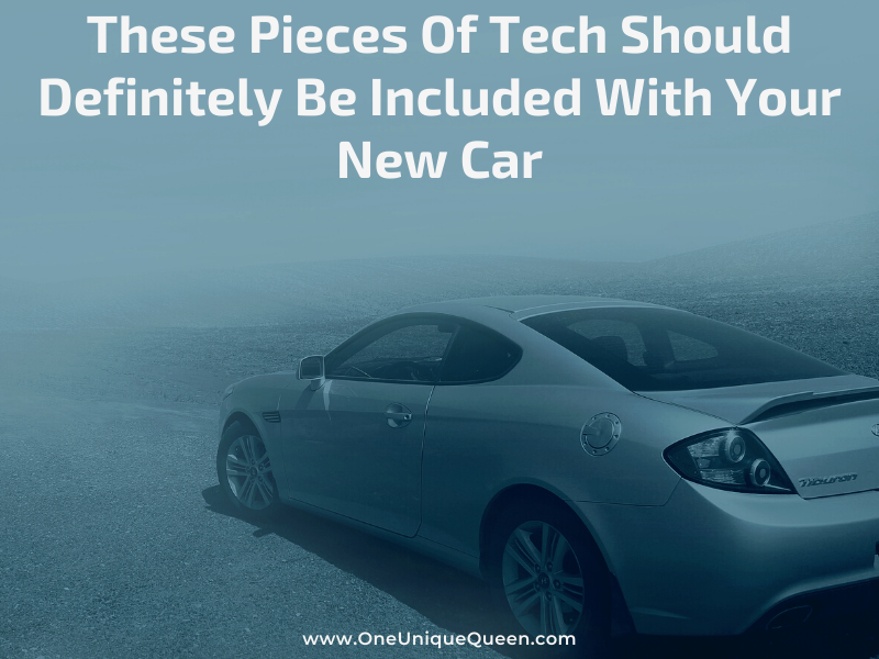 These Pieces Of Tech Should Definitely Be Included With Your New Car