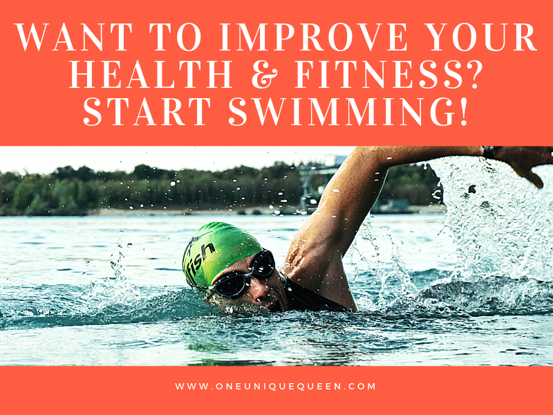 Want To Improve Your Health & Fitness? Start Swimming!
