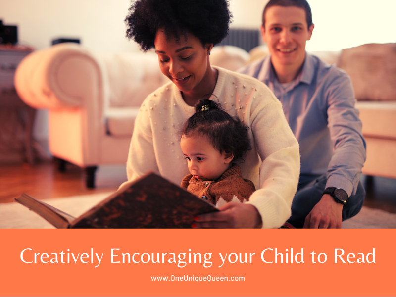 Creatively Encouraging your Child to Read