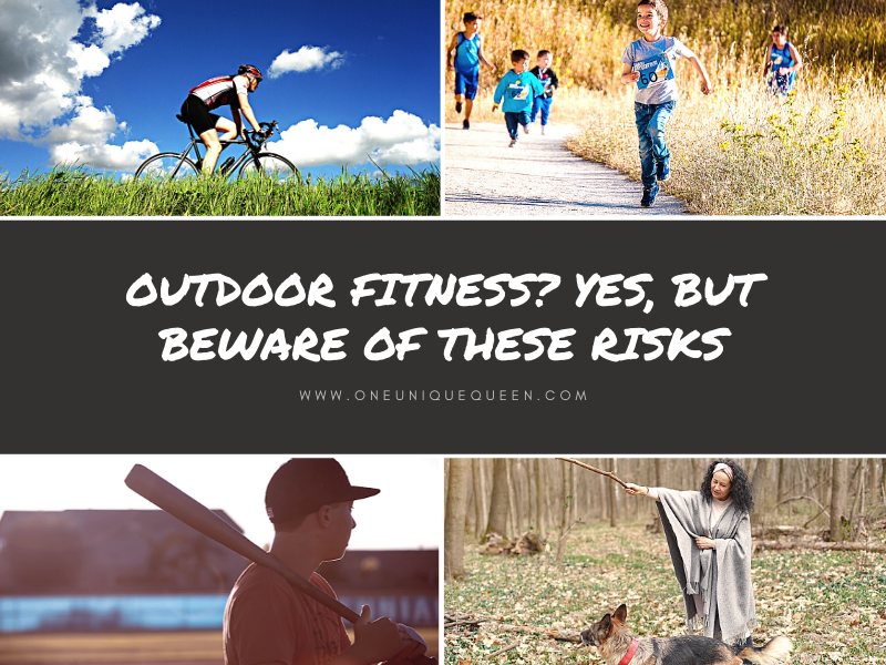 Outdoor Fitness? Yes, But Beware Of These Risks