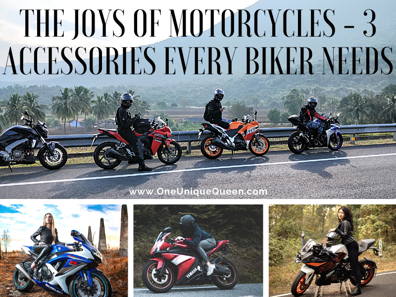 The Joys of Motorcycles – 3 Accessories Every Biker Needs
