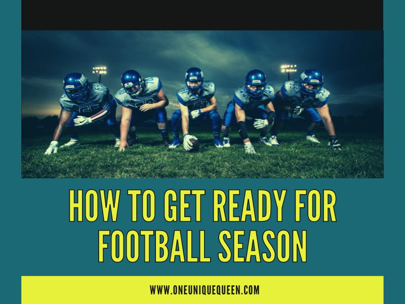 How to Get Ready For Football Season