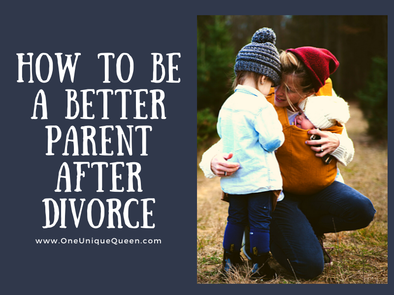 How to be a Better Parent After Divorce
