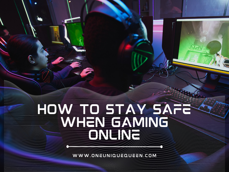 How To Stay Safe When Gaming Online