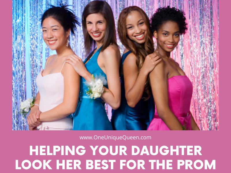 Helping Your Daughter Look Her Best For The Prom