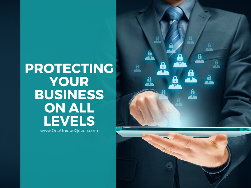Protecting Your Business on All Levels
