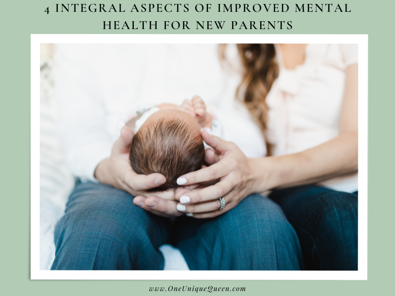 4 Integral Aspects of Improved Mental Health for New Parents