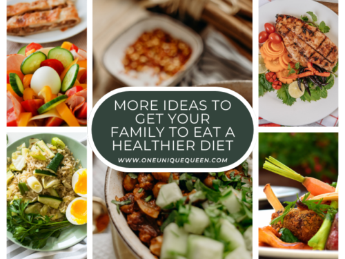More Ideas To Get Your Family To Eat A Healthier Diet