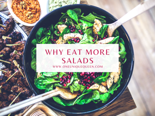 Why Eat More Salads