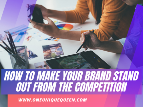 How to Make Your Brand Stand Out from the Competition
