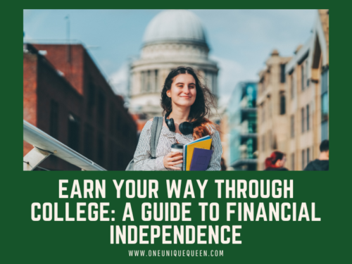 Earn Your Way Through College: A Guide to Financial Independence